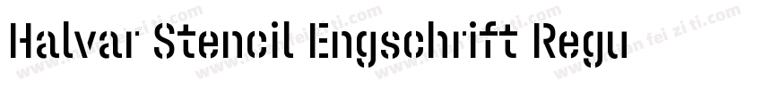Halvar Stencil Engschrift Regular M字体转换
